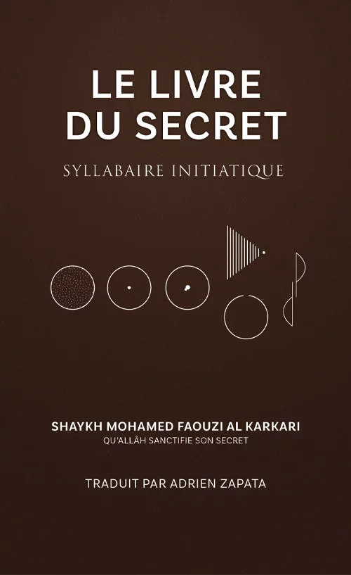 Le-Livre-du-Secret-Mohamed-Faouzi-Al-Karkari-Les7Lectures